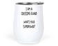 12 Oz White Wine Tumbler