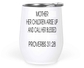 12 Oz White Wine Tumbler