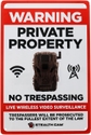 Live Wireless Video Surveillance Sign