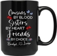 Cousins By Blood Sisters Black Mug